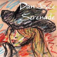 DanJoyce Serenade 25 AnAmericanStory