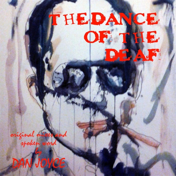 DanJoyce TheDanceoftheDeaf 10 TheMiracleofTwo